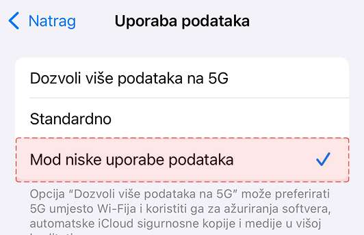 Uključi način rada s niskom potrošnjom podataka (iOS) - U ovom izborniku odaberi opciju 'Mod niske uporabe podataka'